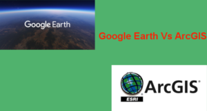 Google Earth Vs ArcGIS